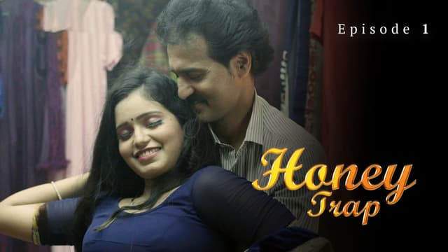Honey Trap - Episode 1