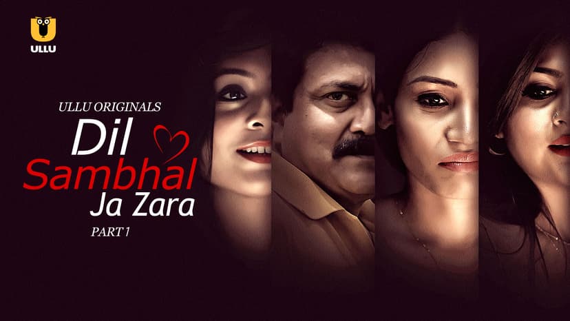 Thumbnail for Dil Sambhal Ja Zara - Part 1