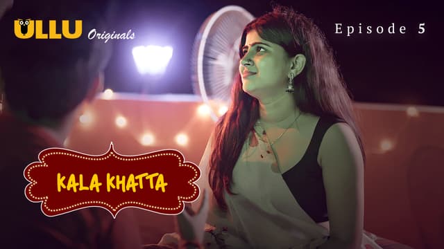 Kala Khatta - Episode 5
