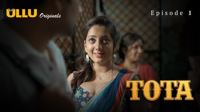 Tota - Episode 1