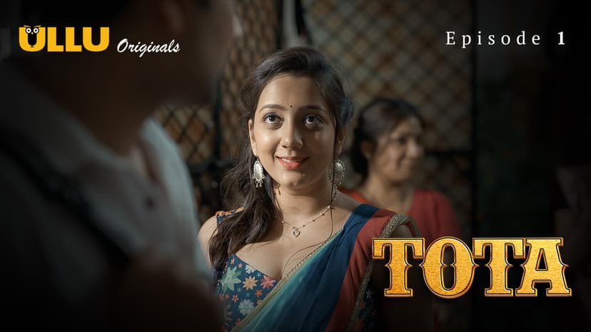 Thumbnail for Tota  - Tota - Episode 1