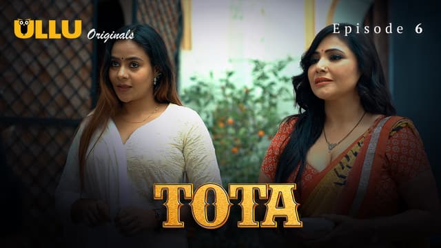 Tota - Episode 6