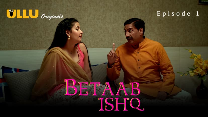 Thumbnail for Betaab Ishq - Betaab Ishq - Episode 1