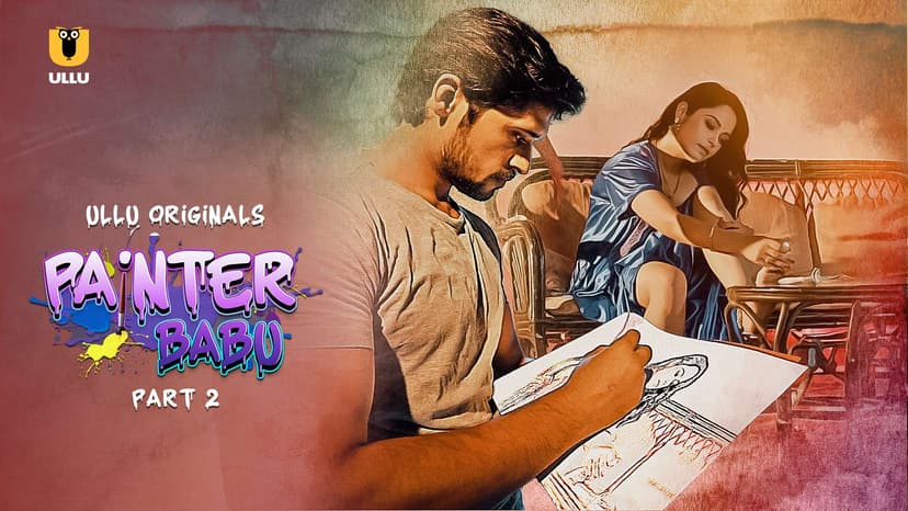 Thumbnail for Painter Babu - Part 2