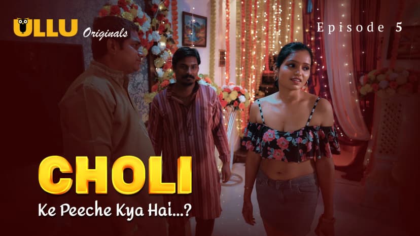 Thumbnail for Choli Ke Peeche Kya Hai ? - Part 2  - Choli Ke Peeche Kya Hai ? - Episode 5