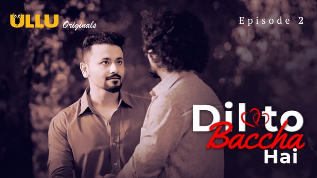 Dil To Baccha Hai - Episode 2