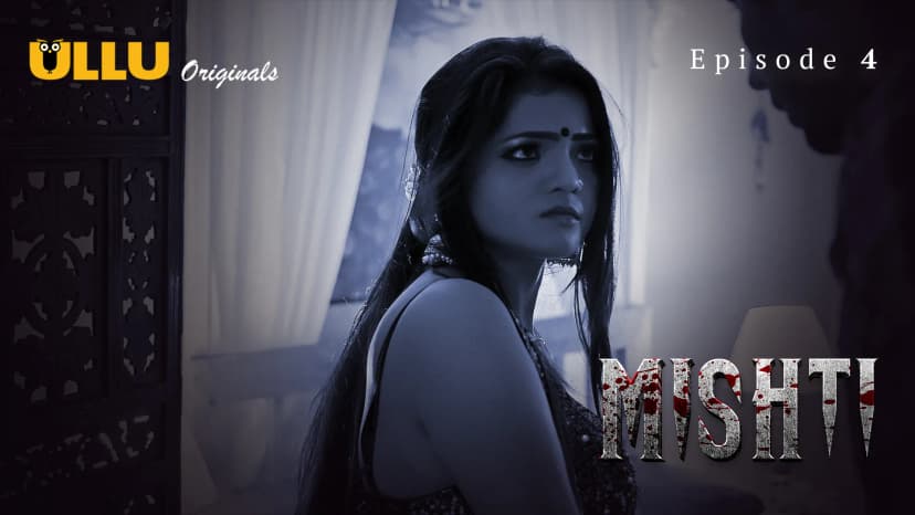 Thumbnail for Mishti - Part 2 - Mishti - Episode 4