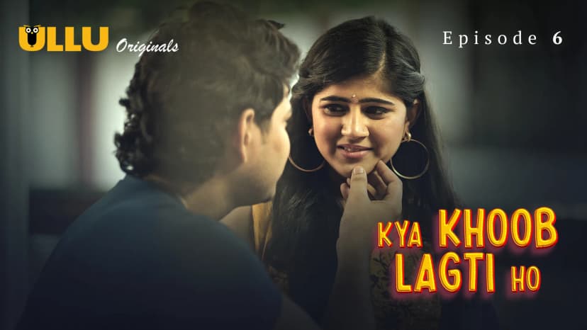 Thumbnail for Kya Khoob Lagti Ho - Part 2 - Kya Khoob Lagti Ho - Episode 6