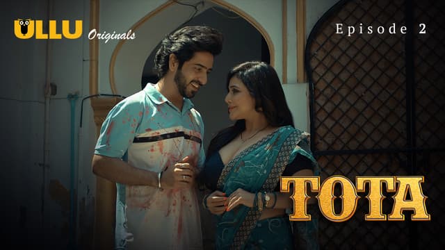 Tota - Episode 2