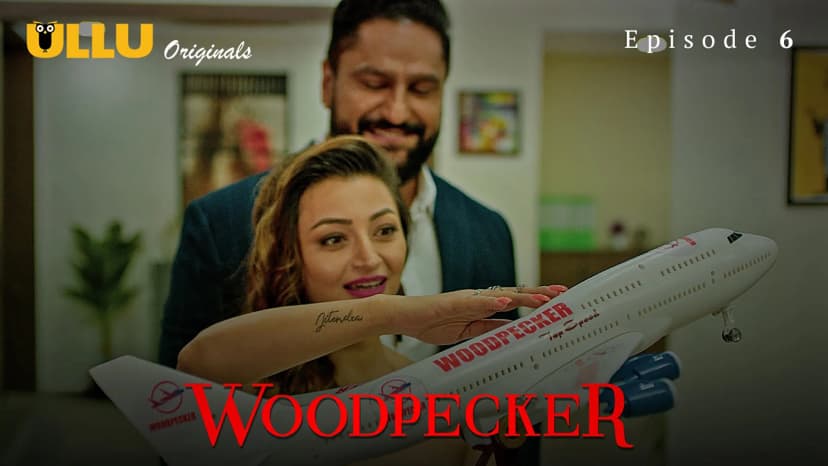Thumbnail for Woodpecker - Woodpecker : Episode 6