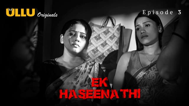 Ek Haseena Thi - Episode 3