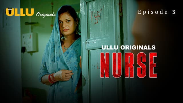Nurse - Episode 3