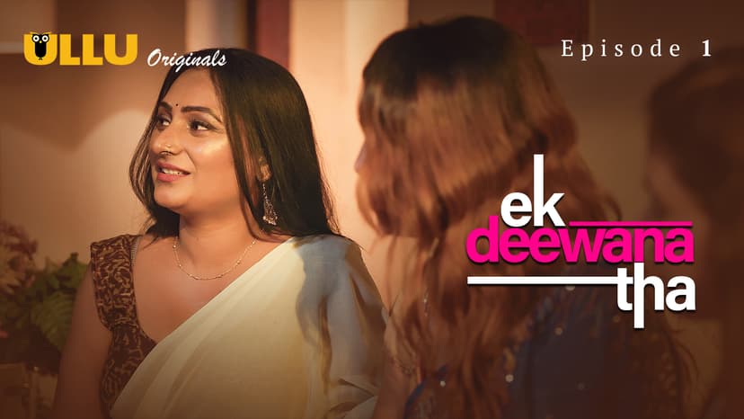 Thumbnail for Ek Deewana Tha - Part 1 - Ek Deewana Tha - Episode 1