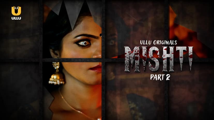 Thumbnail for Mishti - Part 2