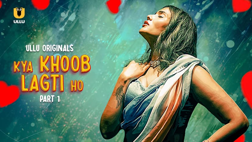 Thumbnail for Kya Khoob Lagti Ho - Part 1 