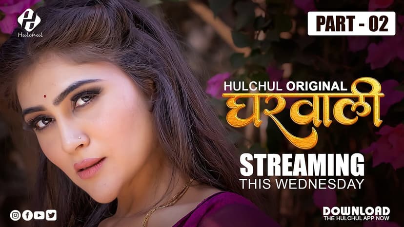 Thumbnail for Gharwali Part 2 - Hulchul - Gharwali Part 2 Episode 4 - Hulchul
