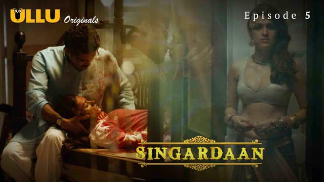 Singardaan : Episode 5
