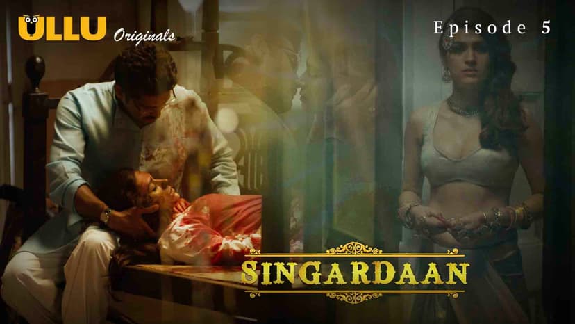 Thumbnail for Singardaan - Singardaan : Episode 5