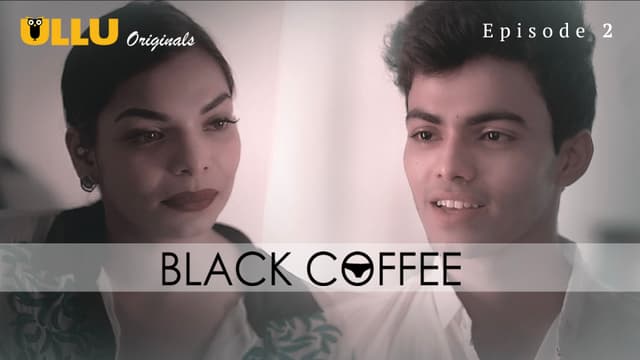 Black Coffee : Episode 2