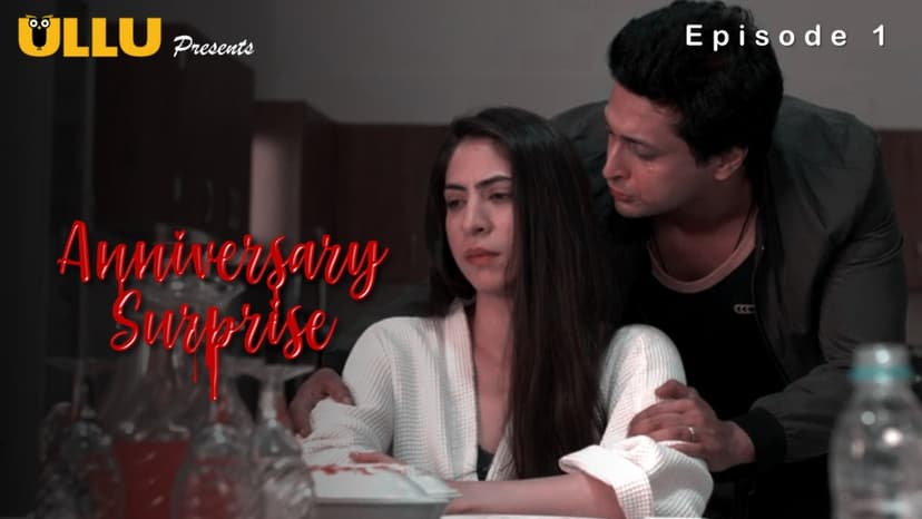 Thumbnail for Anniversary Surprise - Anniversary Surprise : Episode 1