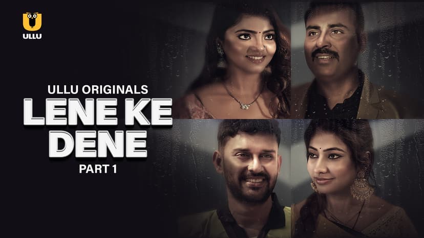 Thumbnail for Lene Ke Dene - Part 1