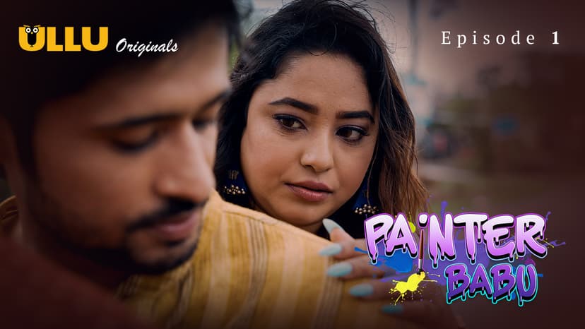 Thumbnail for Painter Babu - Part 1 - Painter Babu - Episode 1