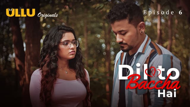 Dil To Baccha Hai - Episode 6