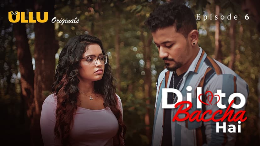 Thumbnail for Dil To Baccha Hai - Part 2 - Dil To Baccha Hai - Episode 6