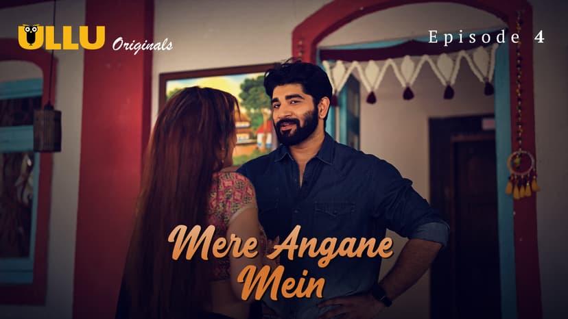 Thumbnail for Mere Angane Mein - Part 1 - Mere Angane Mein - Episode 4
