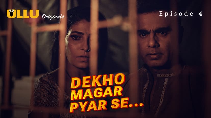 Thumbnail for Dekho Magar Pyar Se - Part 1 - Dekho Magar Pyar Se - Epiosde 4