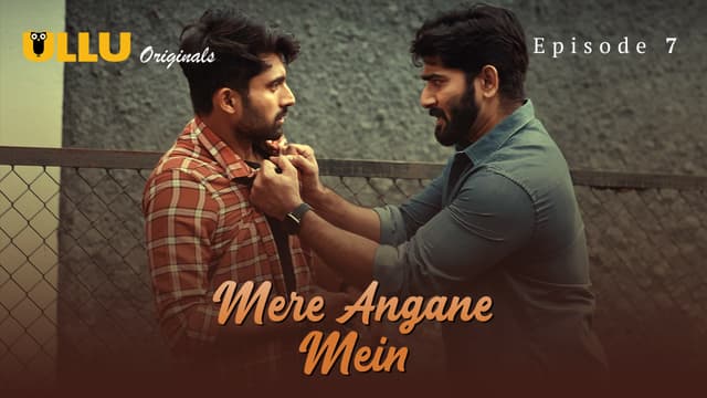 Mere Angane Mein - Episode 7