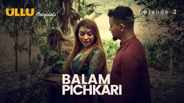 Balam Pichkari - Episode 2