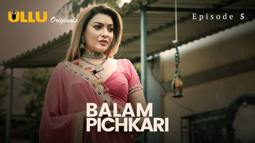 Thumbnail for Balam Pichkari - Part 2 - Balam Pichkari - Episode 5