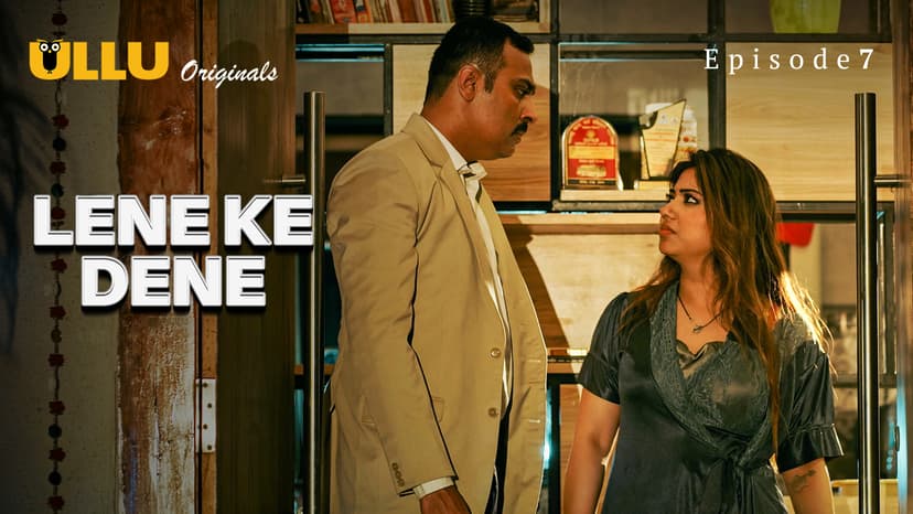 Thumbnail for Lene Ke Dene - Part 2 - Lene Ke Dene - Episode 7