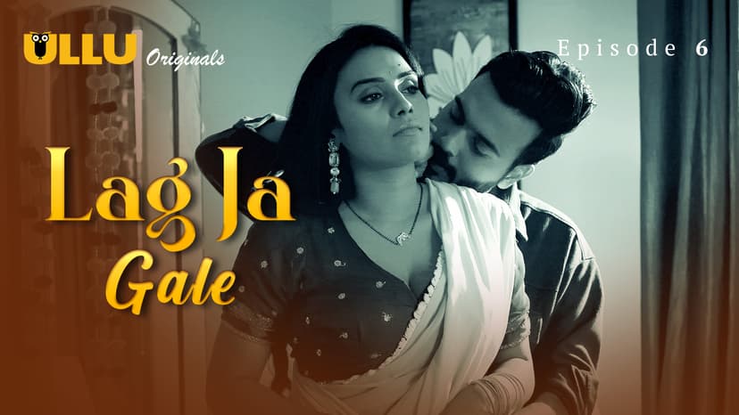 Thumbnail for Lag Ja Gale - Part 2 - Lag Ja Gale - Episode 6