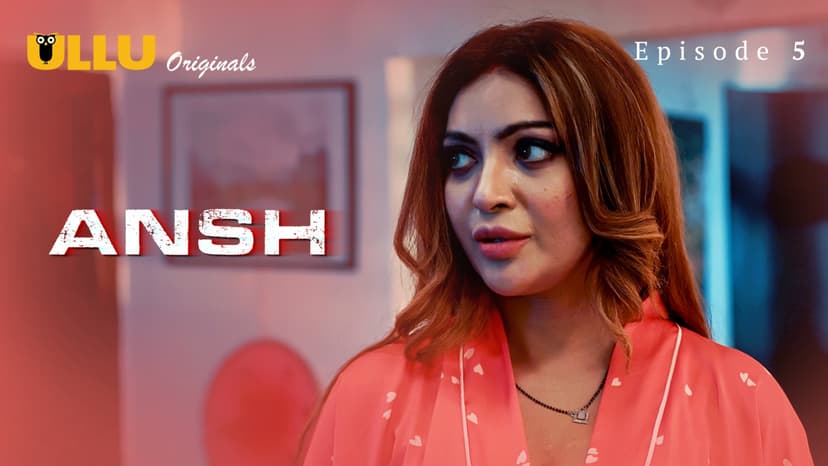 Thumbnail for Ansh - Part 2  - Ansh - Episode 5