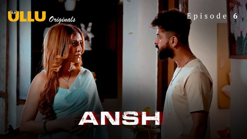 Thumbnail for Ansh - Part 2  - Ansh - Episode 6