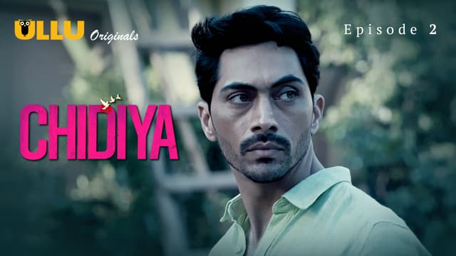 Chidiya - Episode 2