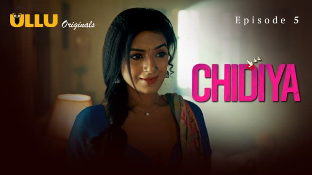Chidiya - Episode 5