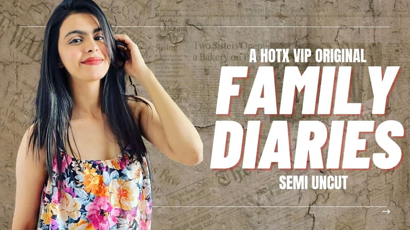 Thumbnail for FAMILY DIARIES - HOTX